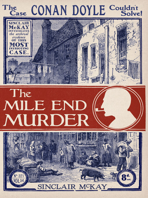 Title details for The Mile End Murder by Sinclair McKay - Available